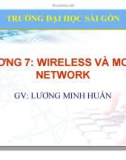 Bài giảng Lý thuyết mạng máy tính: Chương 7 - ThS. Lương Minh Huấn