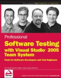 ProfessionalSoftware Testing with Visual Studio 2005 Team System