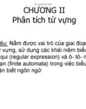 Bài giảng Chương trình dịch - Chương 2: Phân tích từ vựng