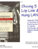 Computer Networking: A Top Down Approach Featuring the Internet - Chương 5