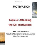 Attacking the De- motivators