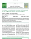 The relation between economic growth and oil production in the gulf cooperation countries: Panel ARDL approach