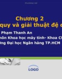 Bài giảng Cấu trúc dữ liệu và giải thuật: Chương 2 - Ths. Phạm Thanh An (2018)