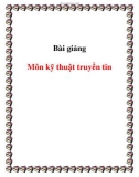 Giáo trình Kỹ thuật truyền tin