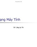 Bài giảng Mạng máy tính: Chương 1 - Giới thiệu mạng máy tính