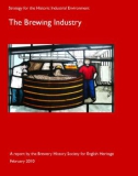 Strategy for the Historic Industrial Environment The Brewing Industry