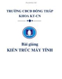 Bài giảng kiến trúc máy tính - CĐCĐ Đồng Tháp