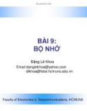 SLIDE BÀI GIẢNG CÔNG NGHỆ THÔNG TIN - BÀI 9: BỘ NHỚ