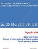 Bài giảng Cấu trúc dữ liệu và thuật toán: Chương 3 - Nguyễn Khánh Phương