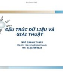 Bài giảng Cấu trúc dữ liệu và giải thuật: Chương 1 - Ngô Quang Thạch