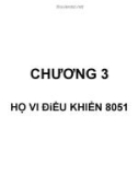 CHƯƠNG 3: HỌ VI ĐiỀU KHIỂN 8051