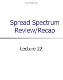 Lecture Wireless and mobile computing – Chapter 22: Spread spectrum (Review/Recap)