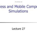 Lecture Wireless and mobile computing – Chapter 27: Wireless and mobile computing simulations