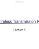 Lecture Wireless and mobile computing – Chapter 5: Wireless transmission media