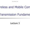 Lecture Wireless and mobile computing – Chapter 3: Wireless and mobile computing transmission fundamentals