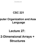 Lecture Computer organization and assembly language - Lecture 27: Dimensional Arrays