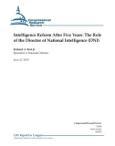 Intelligence Reform After Five Years: The Role of the Director of National Intelligence (DNI)