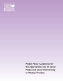 Model Policy Guidelines for the Appropriate Use of Social Media and Social Networking in Medical Practice