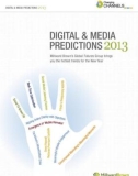 DIGITAL & MEDIA PREDICTIONS 2013