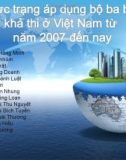 THUYẾT TRÌNH BỘ BA BẤT KHẢ THI Ở VIỆT NAM TỪ NĂM 2007 ĐẾN NAY