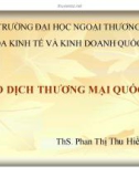 Bài giảng Giao dịch thương mại quốc tế - ThS. Phan Thị Thu Hiền