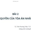 Bài giảng Luật Tố tụng dân sự: Bài 2 - TS. Trần Phương Thảo