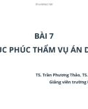 Bài giảng Luật Tố tụng dân sự: Bài 7 - TS. Trần Phương Thảo