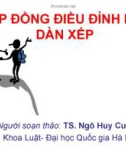 HỢP ĐỒNG ĐIỀU ĐÌNH HAY DÀN XẾP