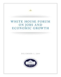 WHITE HOUSE FORUM ON JOBS AND ECONOMIC GROWTH