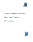 Candidate Brief for the position of: Executive Director DIT Foundation