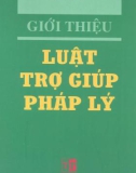 Tìm hiểu Luật trợ giúp pháp lý: Phần 1