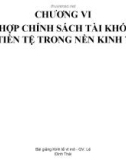 Bài giảng Kinh tế vĩ mô: Chương 6 - Lê Đình Thái