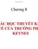 Bài giảng Lịch sử các học thuyết kinh tế: Chương 8 - TS. Nguyễn Tấn Phát