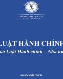 Bài giảng Luật hành chính: Bài 1 - ĐH Luật