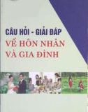 Giải đáp thắc mắc về hôn nhân và gia đình: Phần 1