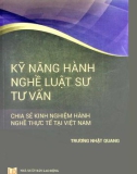 Chia sẻ kinh nghiệm hành nghề luật sư tư vấn: Phần 1 - Trương Nhật Quang