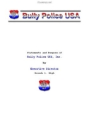 Statements and Purpose of Bully Police USA, Inc.