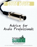 advice for audio professionals 2009