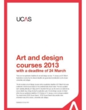 Art and design courses 2013 with a deadline of 24 March