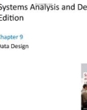 Lecture Systems analysis and design (9th Edition): Chapter 9 - Shelly, Rosenblatt