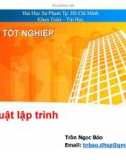 Bài giảng Ôn thi tốt nghiệp: Kỹ thuật lập trình - Trần Ngọc Bảo