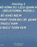 Bài giảng Cơ sở dữ liệu: Chương 2 - Ths. Lê Ngọc Lãm