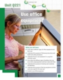 Use office equipment