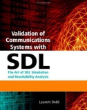 Validation of Communications Systems with SDL phần 1