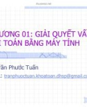 Bài giảng Lập trình C++: Chương 1 - Trần Phước Tuấn