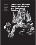 Understory Bioma Reduction Method and Equipment Catalog