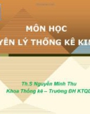 Bài giảng Nguyên lý thống kê kinh tế: Chương 4 (Nghiên cứu thống kê các mức độ của hiện tượng) - ThS. Nguyễn Minh Thu