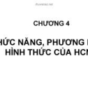 CHỨC NĂNG, PHƯƠNG PHÁP, HÌNH THỨC CỦA HCNN