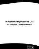 Materials/Equipment List for Preschool Child Care Centres