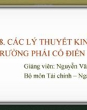 Bài giảng Lịch sử các học thuyết kinh tế: Chương 8 - Nguyễn Văn Vũ An